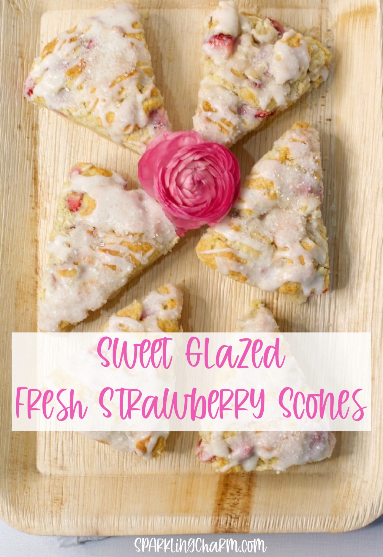 Sweet Glazed Fresh Strawberry Scones