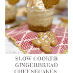 Slow Cooker Gingerbread Cheesecake In A Jar