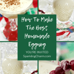 How To Make The Best Homemade Eggnog