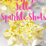 Champagne Jello Sparkle Shots